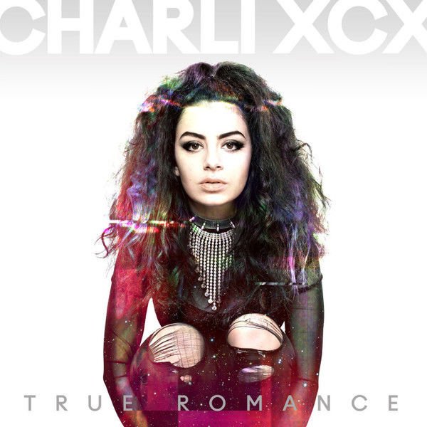 CHARLI XCX – TRUE ROMANCE (2013) - LP SILVER VINYL RENKLİ SIFIR PLAK