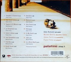 PALATINO - PALATINO CHAP. 3 / ALDO ROMANO, MICHEL BENITA, GLENN FERRIS, PAOLO FRESU (2001) - CD 2.EL