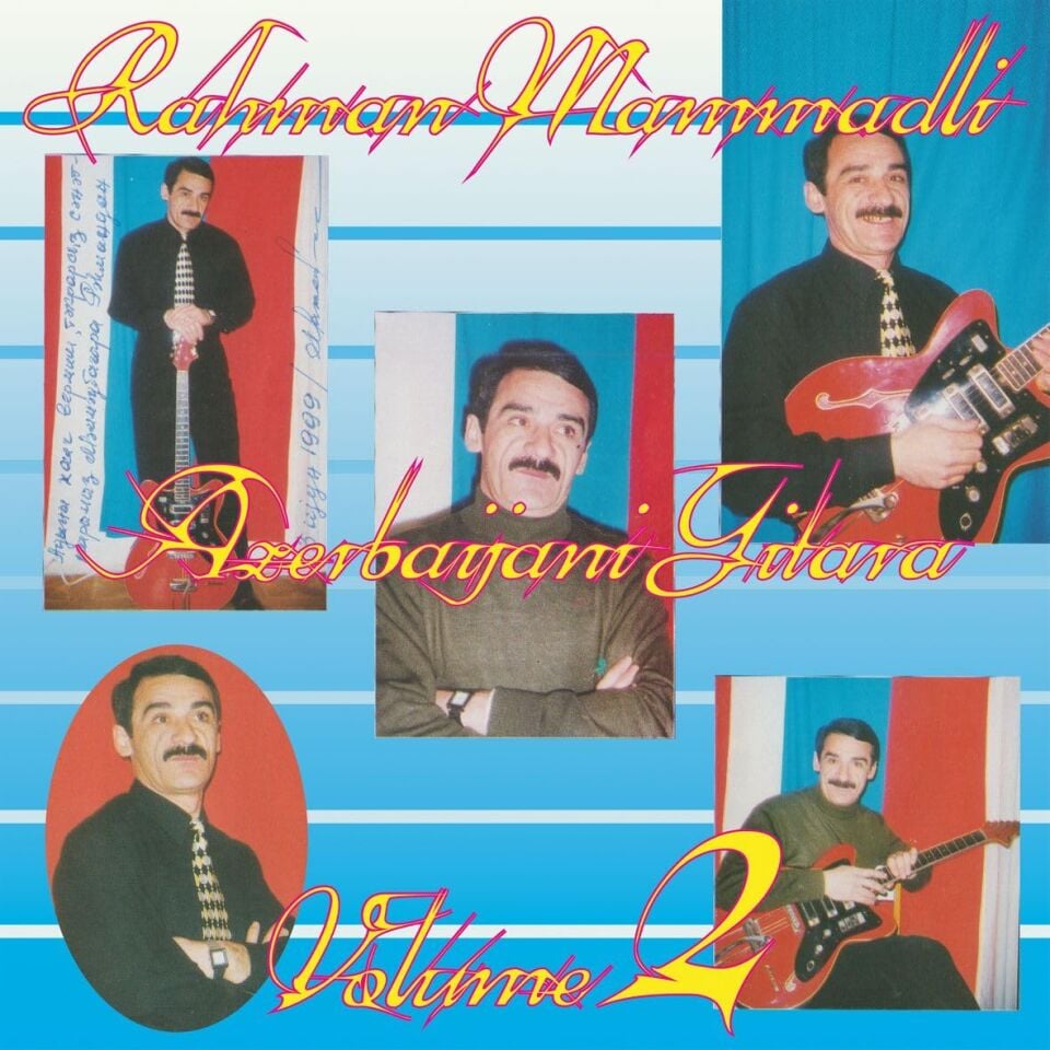 RAHMAN MAMMADLI - AZERBAIJANI GITARA VOLUME 2 (2024) - LP SIFIR PLAK
