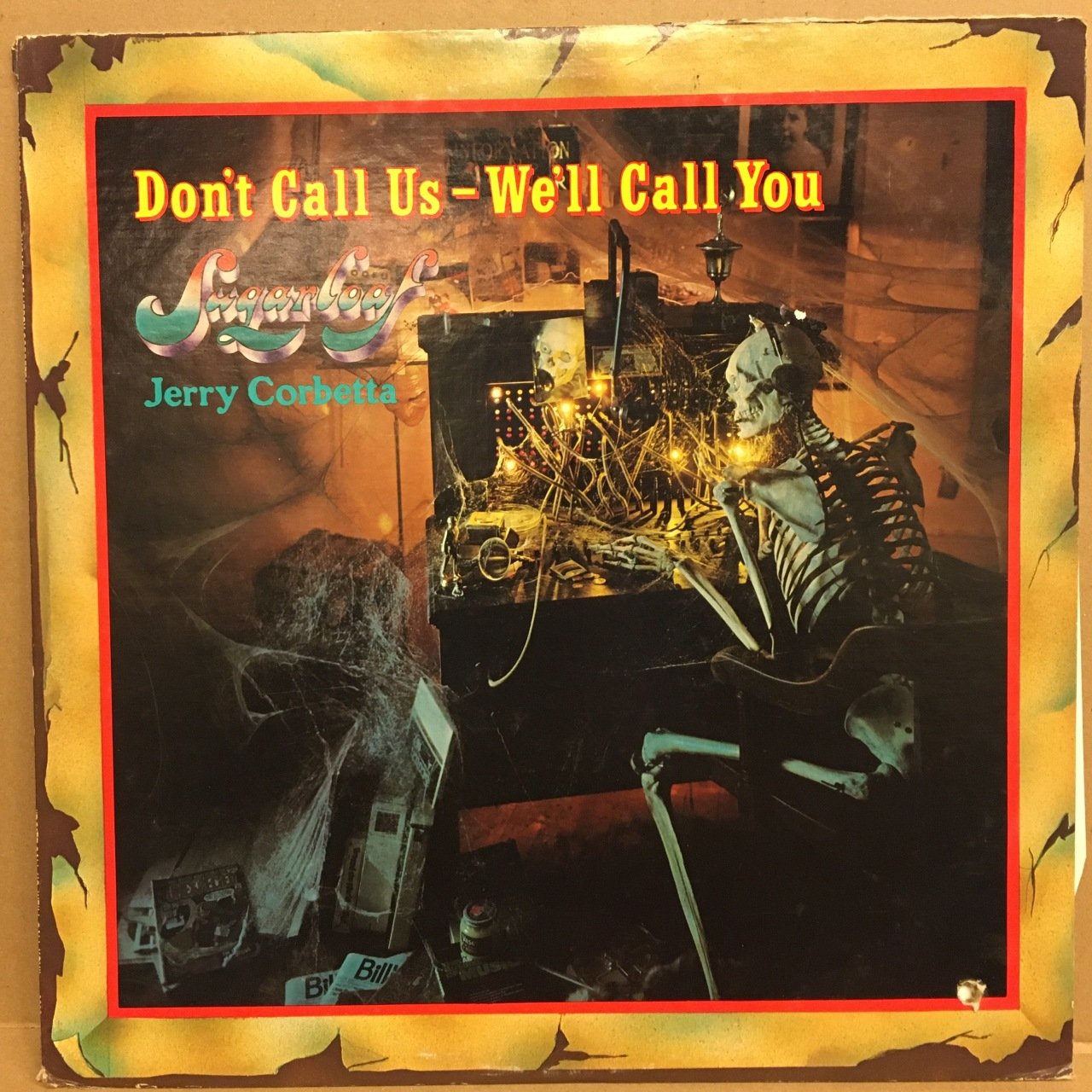 SUGARLOAF JERRY CORBETTA - DON'T CALL US - WE'LL CALL YOU 1975 2.EL PLAK
