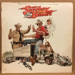SMOKEY AND THE BANDIT SOUNDTRACK BILL JUSTIS & JERRY REED 1977 2.EL PLAK
