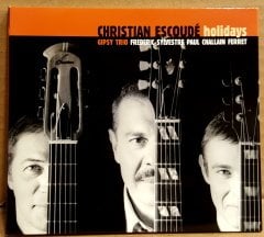 CHRISTIAN ESCOUDE - HOLIDAYS (2003) - CD GYPSY JAZZ 2.EL