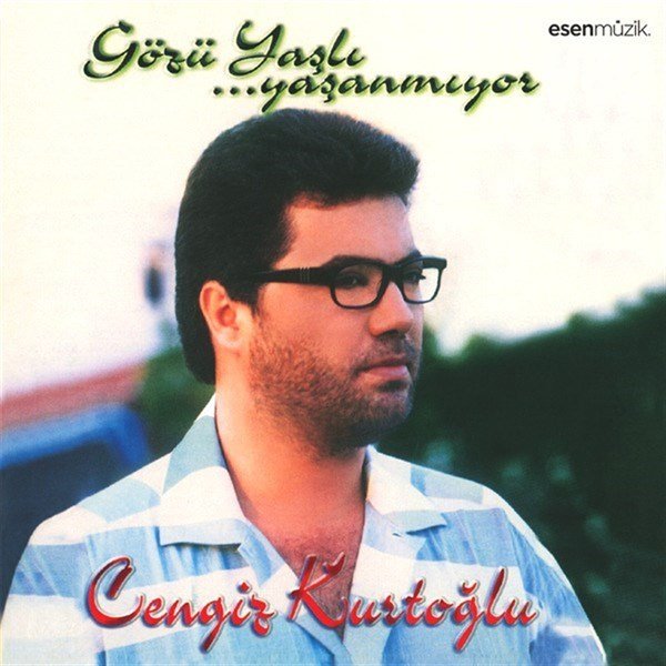 CENGİZ KURTOĞLU - GÖZÜ YAŞLI YAŞANMIYOR - CD SIFIR