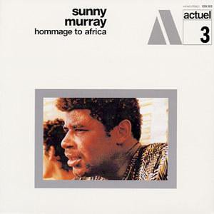 SUNNY MURRAY - HOMMAGE TO AFRICA (1970) - PLAK SIFIR
