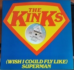 KINKS - (WISH I COULD FLY LIKE) SUPERMAN (1979) - 12'' MAXI SINGLE PLAK 2.EL