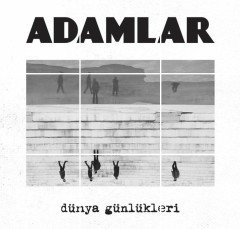 ADAMLAR - DÜNYA GÜNLÜKLERİ (2019) - LP 2022 BASIM SIFIR PLAK