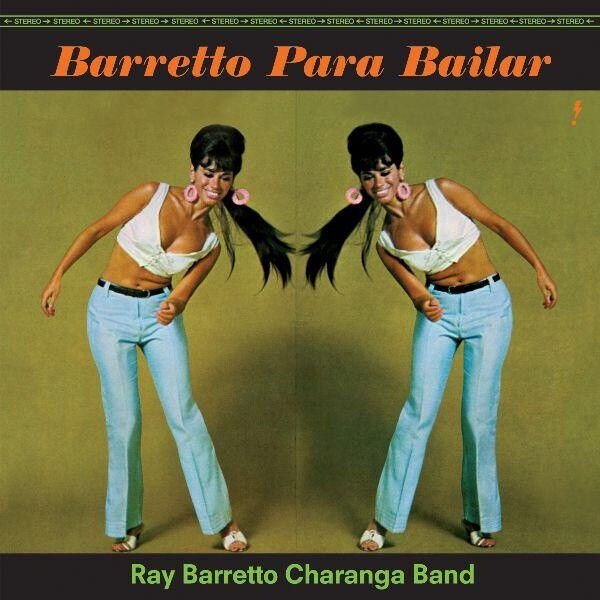 RAY BARRETTO CHARANGA BAND – BARRETTO PARA BAILAR (1961) - LP 2025 REMASTERED REISSUE LIMITED EDITION 180GR VINYL SIFIR PLAK