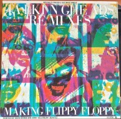 TALKING HEADS - MAKING FLIPPY FLOPPY (1983) - 12'' MAXI SINGLE PLAK 2.EL