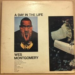 WES MONTGOMERY - A DAY IN THE LIFE (1967) - PLAK 2.EL
