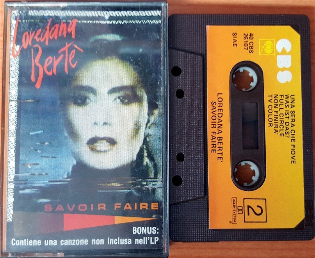 LOREDANA BERTE - SAVOIR FAIRE CASSETTE MADE IN ITALY ''USED''