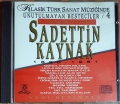 SADETTİN KAYNAK 1895-1961 / KLASİK TÜRK SANAT MÜZİĞİNDE UNUTULMAYAN BESTECİLER 4 (1992) GÖKSOY CD 2.EL