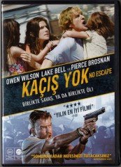 KAÇIŞ YOK - NO ESCAPE - OWEN WILSON - LAKE BELL - PIERCE BROSNAN - DVD 2.EL