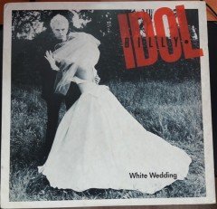 BILLY IDOL - WHITE WEDDING (1982) - 12'' MAXI SINGLE PLAK 2.EL