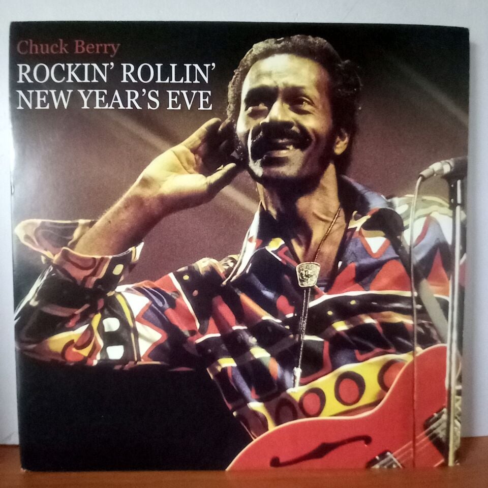 CHUCK BERRY – ROCKIN' ROLLIN' NEW YEAR'S EVE (2020) - 2LP 2.EL PLAK