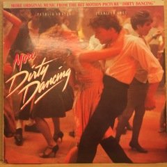 MORE DIRTY DANCING - SOUNDTRACK (1988) - PLAK 2.EL