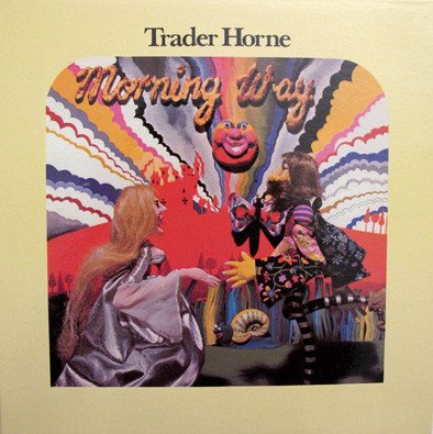 TRADER HORME - MORNING WAY (1970) - LP FOLK ROCK 2000 AKARMA RECORDS EDITION SIFIR PLAK