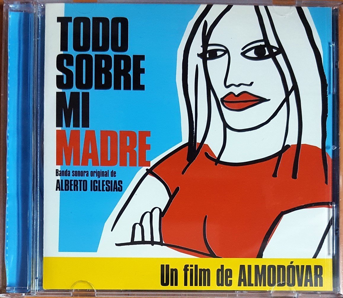 TODO SOBRE MI MADRE SOUNDTRACK / ALBERTO IGLESIAS (1999) CD 2.EL
