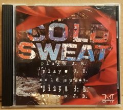 COLD SWEAT - PLAYS J.B. (1989) - CD JAZZ FUNK 2.EL