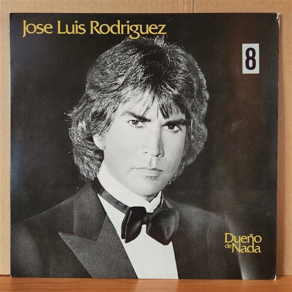 JOSE LUIS RODRIGUEZ – DUENO DE NADA (1982) - LP 2.EL PLAK