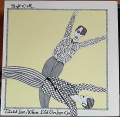 SOFT CELL - TAINTED LOVE (1981) - 12'' MAXI SINGLE PLAK 2.EL