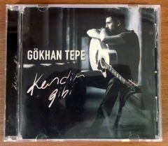 GÖKHAN TEPE - KENDİN GİBİ - CD 2.EL
