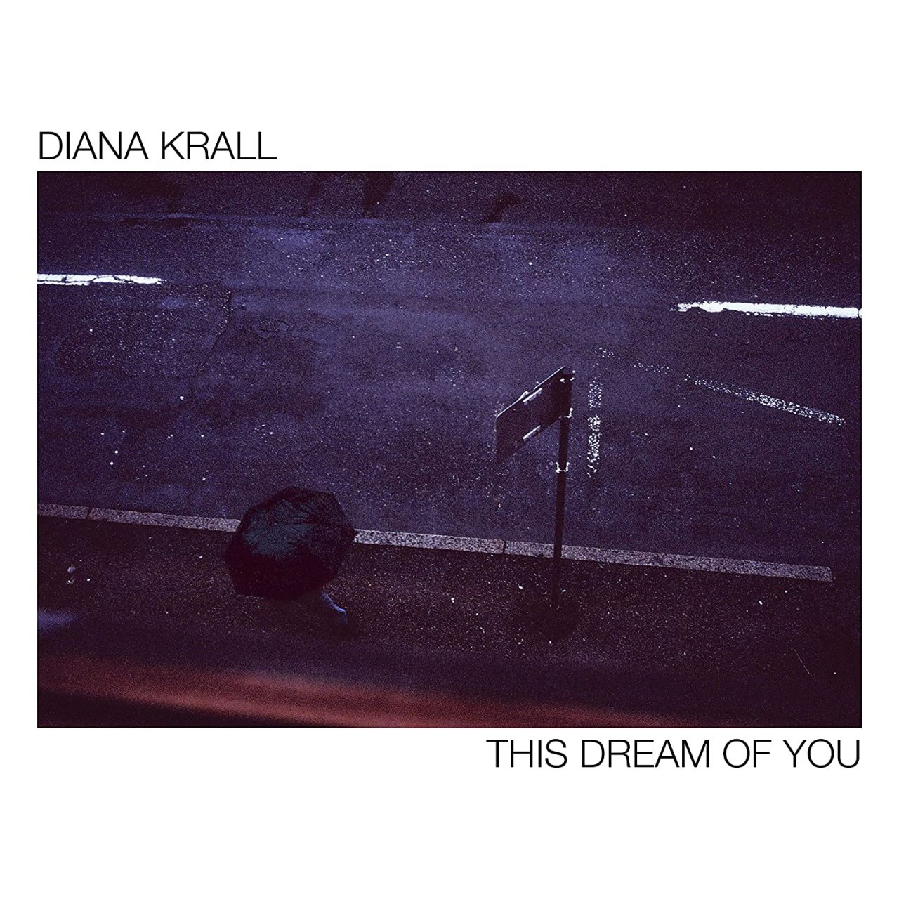 DIANA KRALL - THIS DREAM OF YOU (2020) - 2LP GATEFOLD SIFIR PLAK