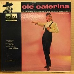 CATERINA VALENTE & SILVIO FRANCESCO - OLE CATERINA (1957) 2.EL PLAK