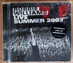 ROBBIE WILLIAMS - LIVE SUMMER 2003 CD 2.EL