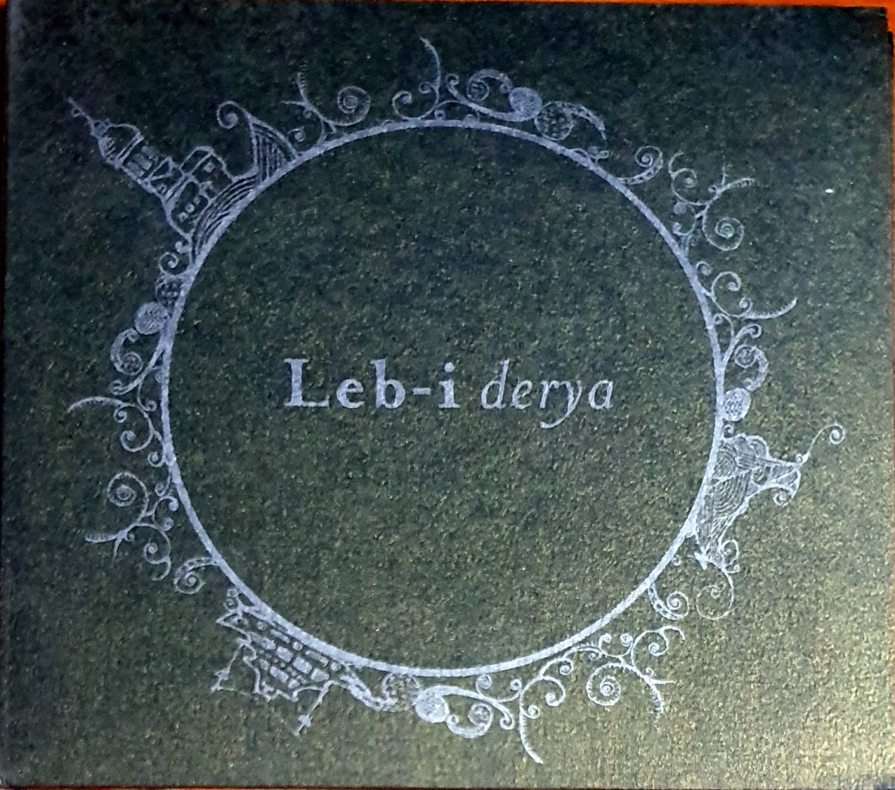 LEB-İ DERYA COMPILED BY ONUR ENGİN (2009) - CD A.K. MÜZİK 2.EL