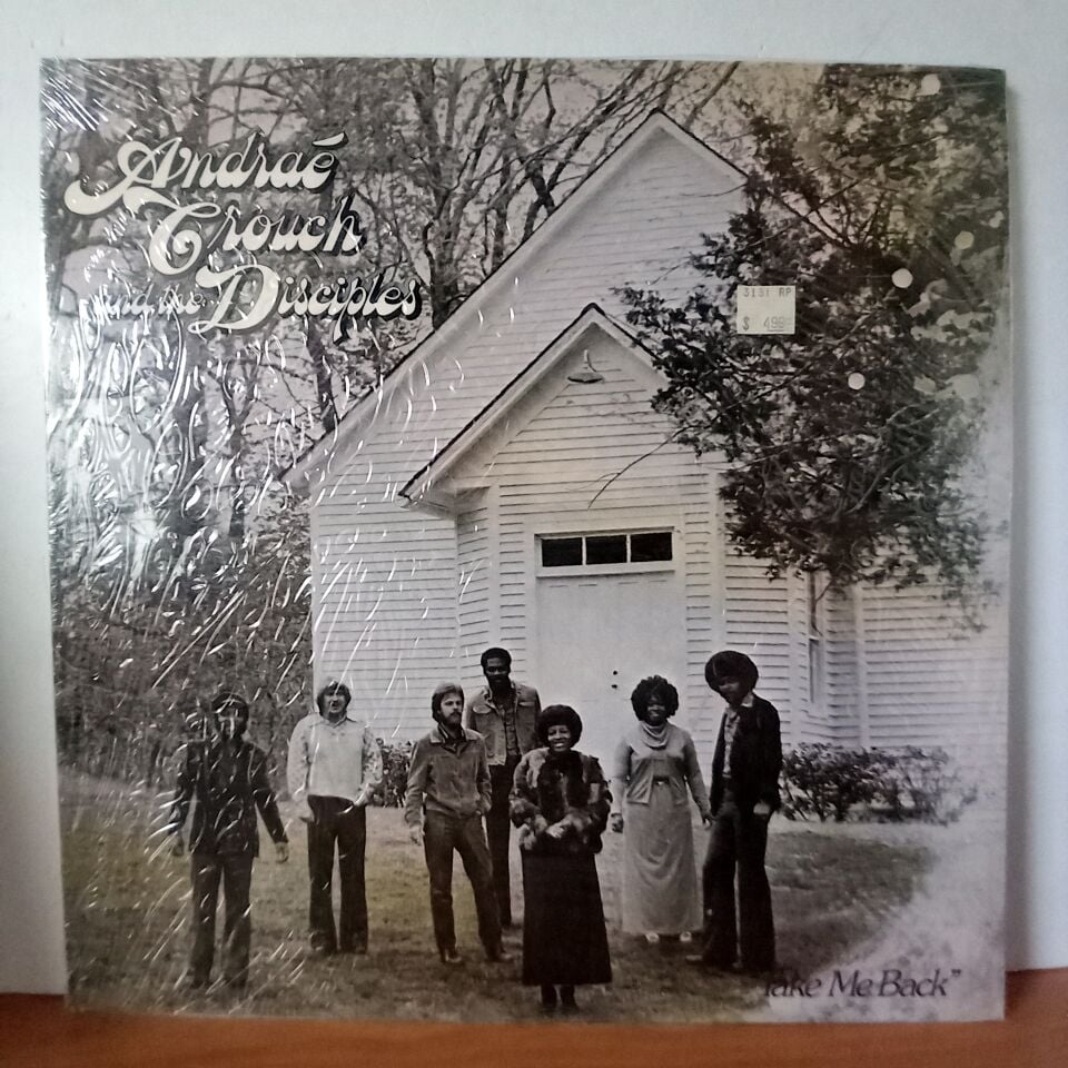 ANDRAE CROUCH AND THE DISCIPLES – TAKE ME BACK (1977) - LP DÖNEM BASKI SIFIR PLAK