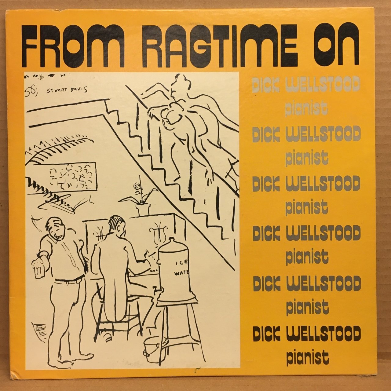 DICK WELLSTOOD - FROM RAGTIME ON 2.EL PLAK