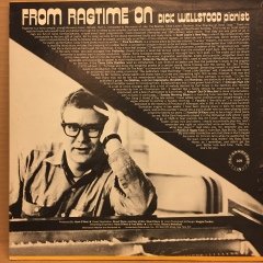 DICK WELLSTOOD - FROM RAGTIME ON 2.EL PLAK