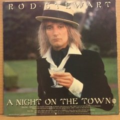 ROD STEWART - A NIGHT ON THE TOWN (1976) - PLAK 2.EL