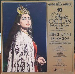 MARIA CALLAS - DIECI ANNI DI ASCESA - PLAK 2.EL