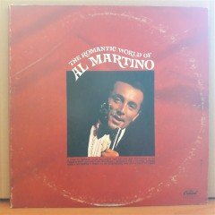 THE ROMANTIC WORLD OF AL MARTINO - 2PLAK 2.EL