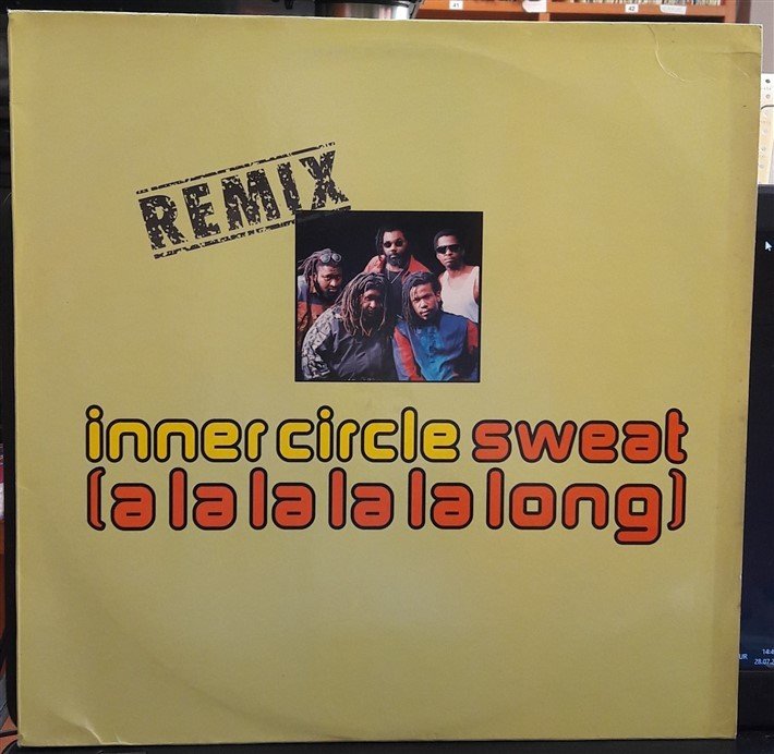 INNER CIRCLE - SWEAT [ALALALALALONG] (1992) - 12'' MAXI SINGLE VINYL PLAK 2.EL
