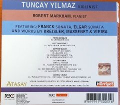 TUNCAY YILMAZ VIOLINIST / ROBERT MARKHAM PIANIST (2006) CD 2.EL