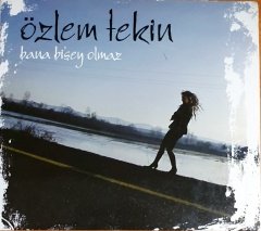 ÖZLEM TEKİN - BANA Bİ'ŞEY OLMAZ (2010) - CD 2.EL