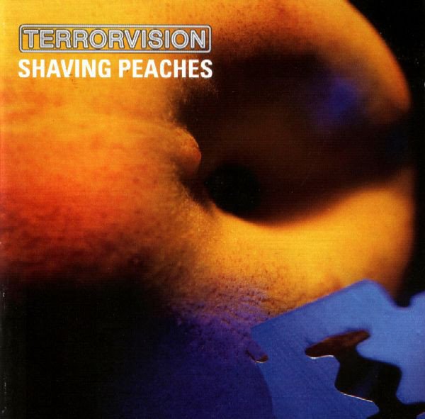 TERRORVISION - SHAVING PEACHES (1998) - CD 2.EL