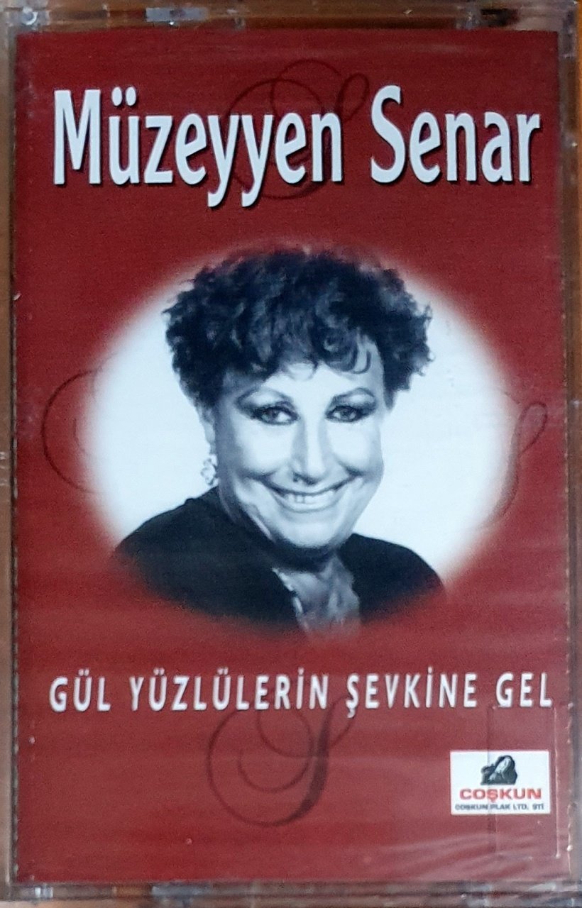 MÜZEYYEN SENAR - GÜL YÜZLÜLERİN ŞEVKİNE GEL (1995) - KASET COŞKUN SIFIR