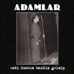 ADAMLAR - ESKİ DOSTUM TANKLA GELMİŞ (2014) - CD DIGIPACK SIFIR