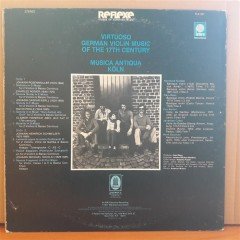 VIRTUOSO GERMAN VIOLIN MUSIC OF THE 17TH CENTURY - MUSICA ANTIQUA KÖLN (1977) - PLAK 2.EL