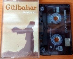 GÜLBAHAR - MUHACİR (1998) - KASET HADES RECORDS 2.EL