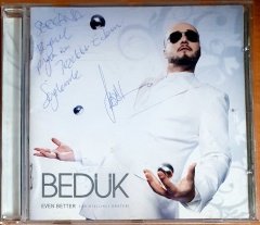 BEDÜK - EVEN BETTER (2007) - CD İSME İMZALI 2.EL