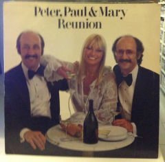 PETER, PAUL AND MARY - REUNION LP 2.EL