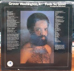GROVER WASHINGTON, JR. - FEELS SO GOOD (1975) - PLAK 2.EL