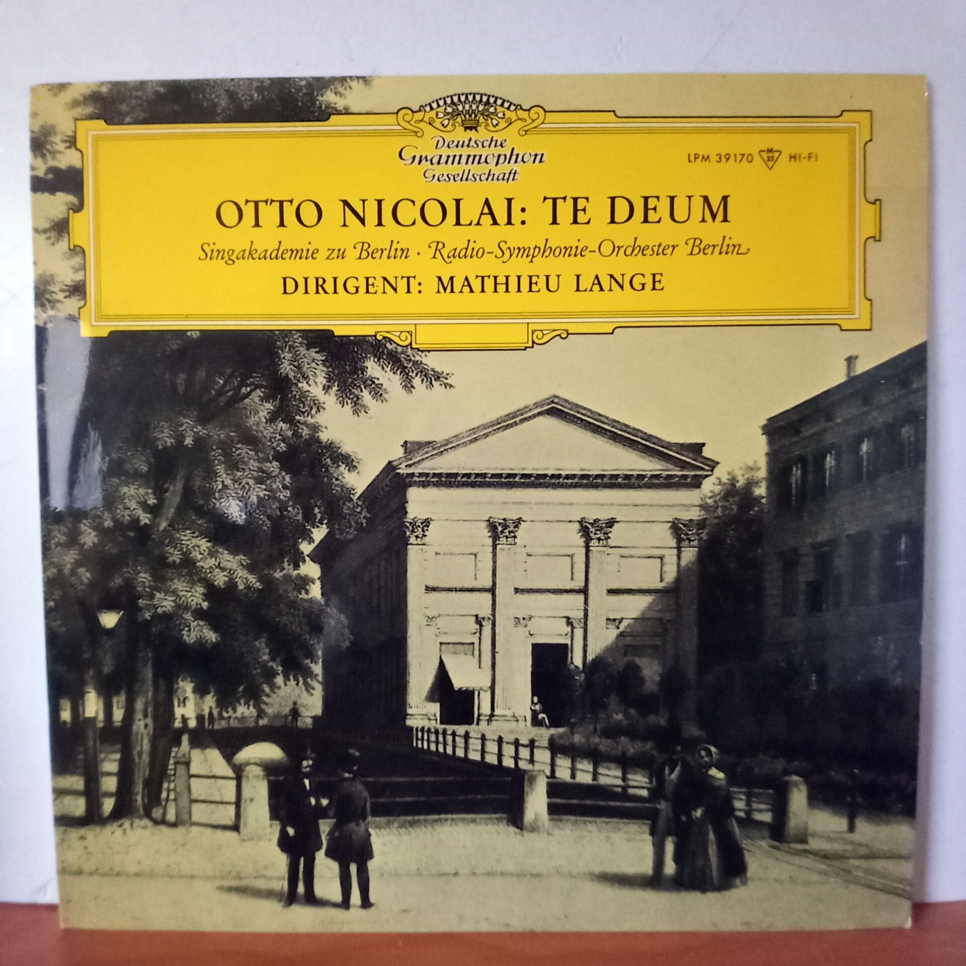OTTO NICOLAI: TE DEUM / SINGAKADEMIE ZU BERLIN ∙ RADIO-SYMPHONIE-ORCHESTER BERLIN, MATHIEU LANGE (1966) - LP 2.EL PLAK