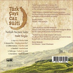 HALİT TURGAY - TÜRK ÇAYI CAZ SÜİTİ (2012) - CD 2.EL