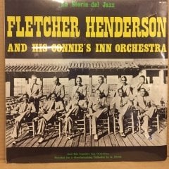 FLETCHER HENDERSPN AND HIS CONNIE'S INN ORCHESTRA SIFIR PLAK