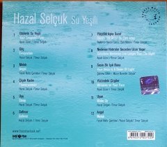 HAZAL SELÇUK - SU YEŞİLİ (2009) - BALET CD 2.EL